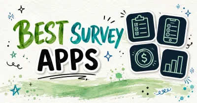 Best Survey Apps for Money: 12 Ranked by What They Pay