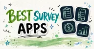 Best Survey Apps for Money: 12 Ranked by What They Pay