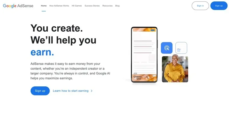 Google AdSense start page with the headline You create. We'll help you earn.