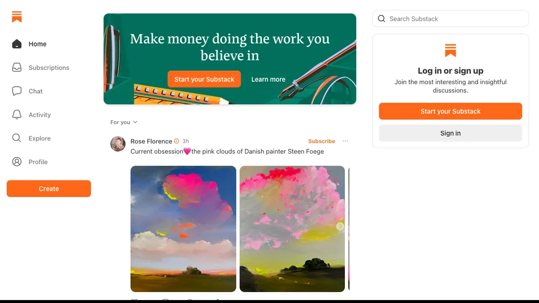 Substack homepage saying Make money doing the work you believe in