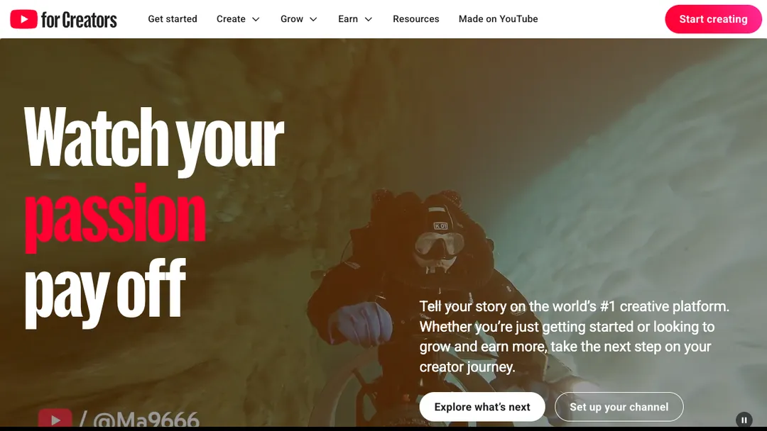 YouTube for Creators page saying Watch your passion pay off